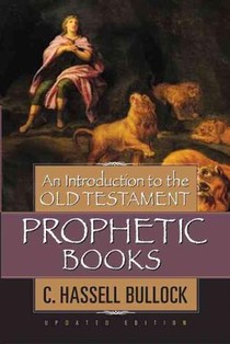 Introduction to the Old Testament Prophetic Books, An voorzijde