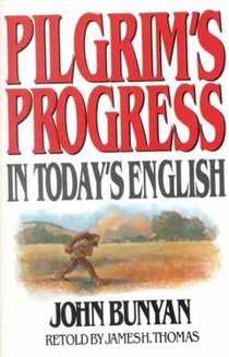 Pilgrim's Progress in Today's English