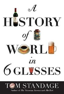 HIST OF THE WORLD IN 6 GLASSES