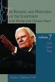 Reading and Preaching of the Scriptures in the Worship of the Christian Church