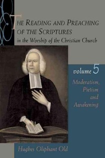 The Reading and Preaching of the Scriptures in the Worship of the Christian Church