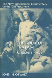 The Book of Isaiah, Chapters 1-39