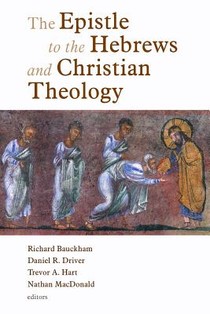 The Epistle to the Hebrews and Christian Theology voorzijde