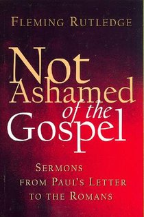 Not Ashamed of the Gospel