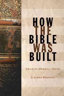 How the Bible Was Built