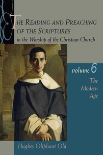 The Reading and Preaching of the Scriptures in the Worship of the Christian Church