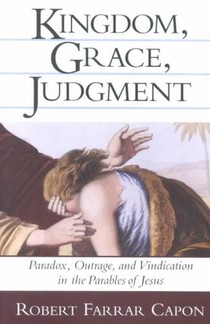 Kingdom, Grace, Judgment