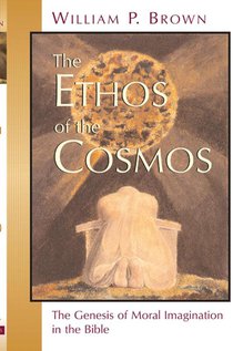 Ethos of the Cosmos