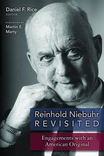 Reinhold Niebuhr Revisited