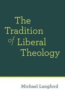 Tradition of Liberal Theology voorzijde