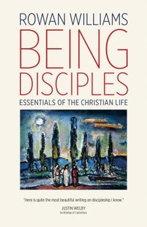 Being Disciples: Essentials of the Christian Life voorzijde