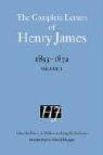 The Complete Letters of Henry James, 1855–1872