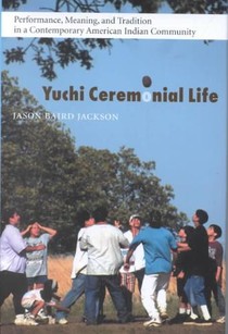 Yuchi Ceremonial Life