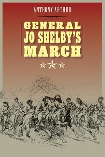 General Jo Shelby's March