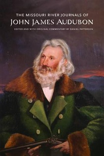 The Missouri River Journals of John James Audubon