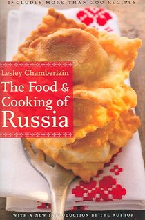 The Food and Cooking of Russia