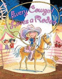 EVERY COWGIRL LOVES A RODEO