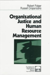 Organizational Justice and Human Resource Management