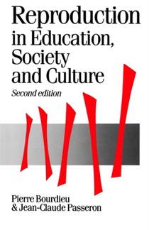 Reproduction in Education, Society and Culture