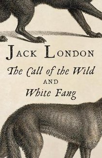 The Call of the Wild & White Fang voorzijde