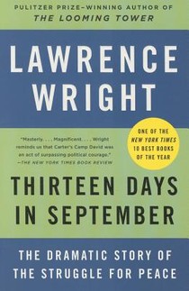 Thirteen Days in September: The Dramatic Story of the Struggle for Peace