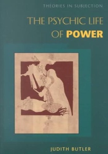 The Psychic Life of Power voorzijde