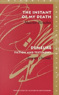 The Instant of My Death /Demeure: Fiction and Testimony voorzijde