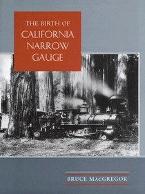 The Birth of California Narrow Gauge voorzijde