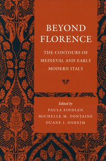 Beyond Florence