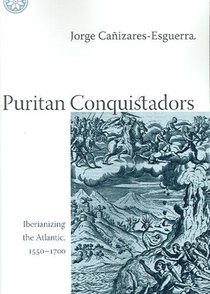 Puritan Conquistadors