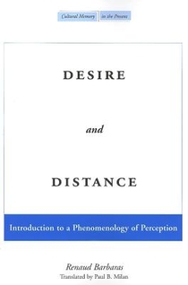 Desire and Distance