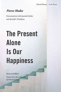 The Present Alone is Our Happiness, Second Edition