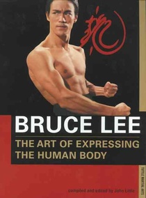 Bruce Lee The Art of Expressing the Human Body voorzijde