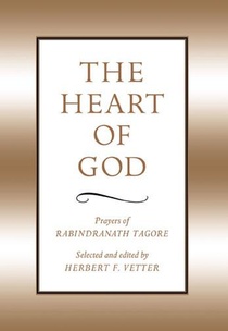 The Heart of God: Prayers of Rabindranath Tagore voorzijde