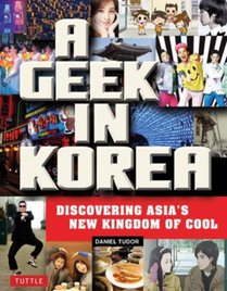 A Geek in Korea voorzijde