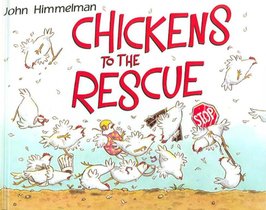 Chickens to the Rescue