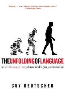 The Unfolding of Language