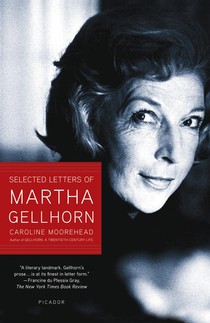 Selected Letters of Martha Gellhorn