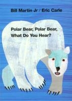 Polar Bear, Polar Bear, What Do You Hear? voorzijde