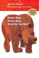 Brown Bear, Brown Bear, What Do You See? My First Reader voorzijde