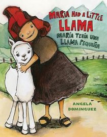 Maria Had a Little Llama / Maria Tenia Una Llamita