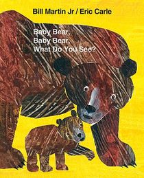 Baby Bear, Baby Bear, What Do You See? Big Book voorzijde