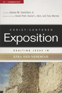 Hamilton Jr, J: Exalting Jesus in Ezra and Nehemiah voorzijde