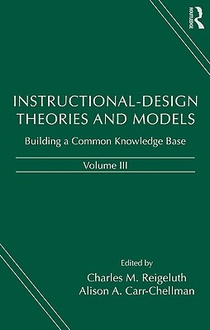 Instructional-Design Theories and Models, Volume III