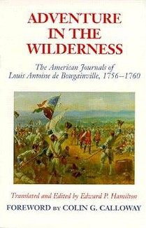 Adventures in the Wilderness: The American Journals of Antoine de Boubainville
