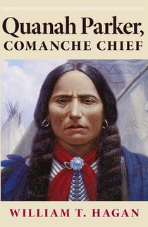 Quanah Parker, Comanche Chief