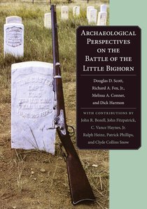 Archaeological Perspectives on the Battle of the Little Bighorn voorzijde