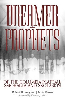 Dreamer-Prophets of the Columbia Plateau