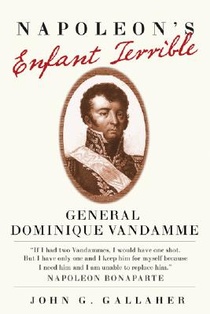 Napoleon's Enfant Terrible