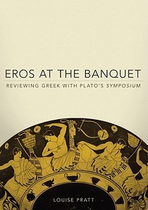 Eros at the Banquet